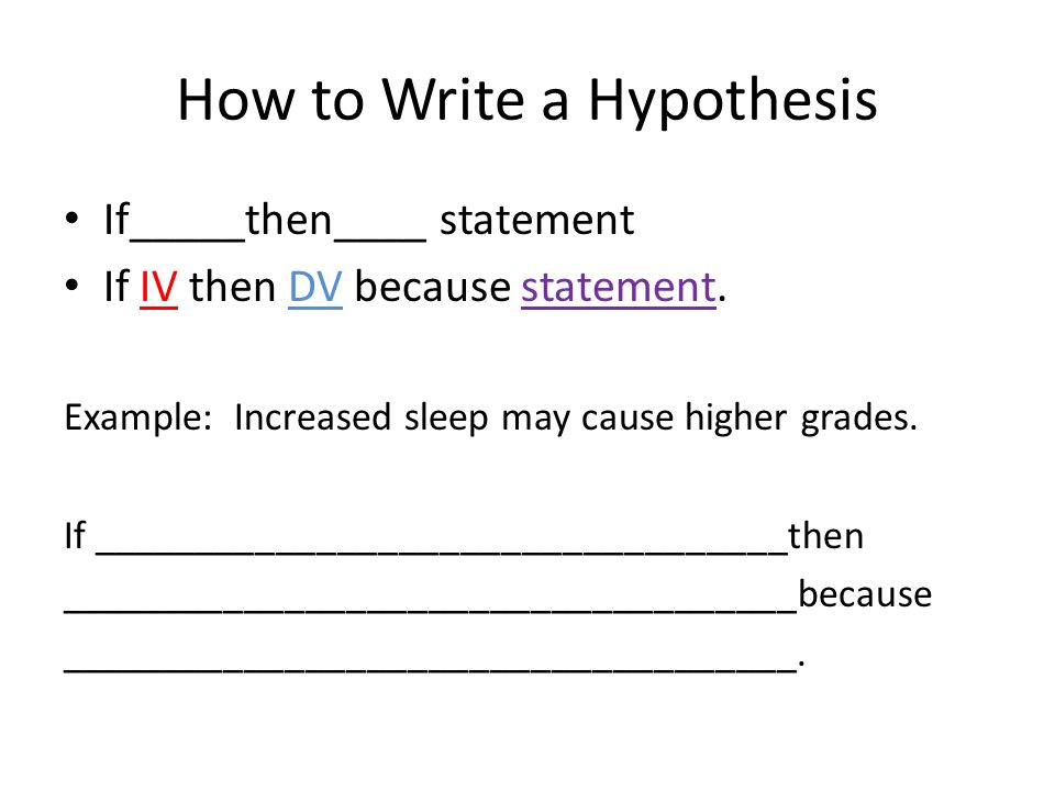 how to write a hypothesis for a science investigation